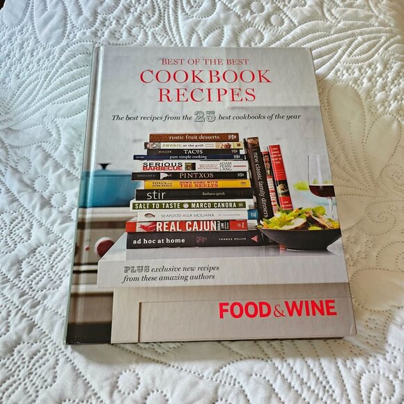 Best Of The Best Cookbook Recipes By Food & Wine Hardcover 2010 - Picture 1 of 15